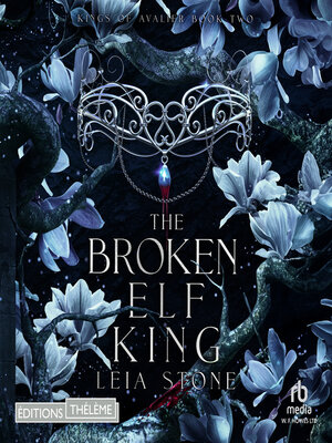 cover image of Kings of Avalier Tome 2 -The Broken Elf King
